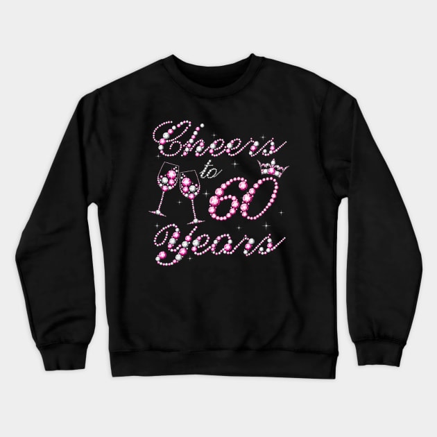 Cheers To 60 Years 1962 60th Birthday Queen Pink Diamond Crewneck Sweatshirt by Cortes1